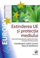 Extinderea UE si protectia mediului