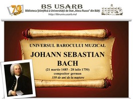 Foto expoziţie on-line: Universul barocului muzical: Iohann Sebastian Bach