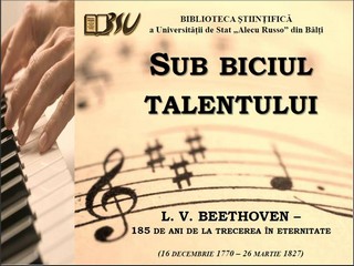 Foto expoziţie on-line: Sub biciul talentului - L. V. Beethoven - 185 de ani de la trecerea în eternitate (16 dec. 1770 - 26 mar. 1827)