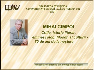Foto expoziţie on-line: Mihai Cimpoi: Critic, istoric literar, eminescolog, filosof al culturii - 70 de ani de la naştere