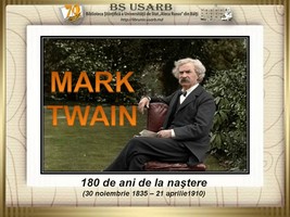 Foto expoziţie on-line: Mark Twain: 180 de ani de la naştere