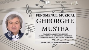 Foto expoziţie on-line: Fenomenul muzical Gheorghe Mustea : Compozitor, director artistic şi prim dirijor al orchestrei simfonice a Companiei publice 