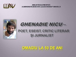 Foto expoziţie on-line: Ghenadie Nicu - poet, eseist, critic literar şi jurnalist: Omagiu la 50 de ani