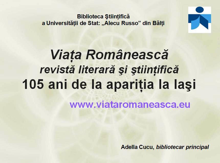 Foto expoziţie on-line: Viaţa Românească - revista literară şi ştiinţifică. 105 ani de la apariţia la Iaşi